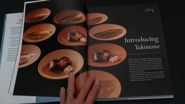 The Japanese Culinary Academy YAKIBA, Grilling Techniques: Shio-yaki, Furishio-yaki,Yuan-yaki, Tare-yaki, and Yakitori (English)